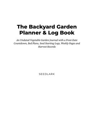 Page 1 of The Backyard Garden Planner & Log Book